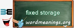 WordMeaning blackboard for fixed storage